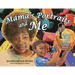 Mama's Portraits and Me: The Legacy, Life, and Love of Artist Carolyn Coffield Mends