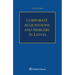 Corporate Acquisitions and Mergers in Latvia