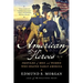 American Heroes: Profiles of Men and Women Who Shaped Early America