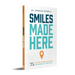 Smiles Made Here: How Culture Forges Success in an Orthodontic Practice