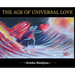 The Age of universal Love hard