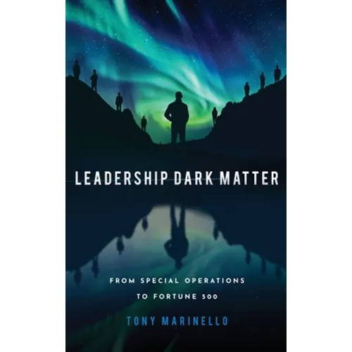 Leadership Dark Matter