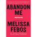 Abandon Me: Memoirs