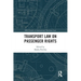 Transport Law on Passenger Rights