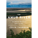 The Amur River: Between Russia and China