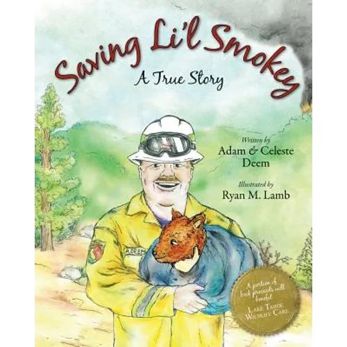 Saving Li'l Smokey: A True Story
