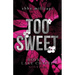 Too Sweet: Boys of Lake Chapel Novella