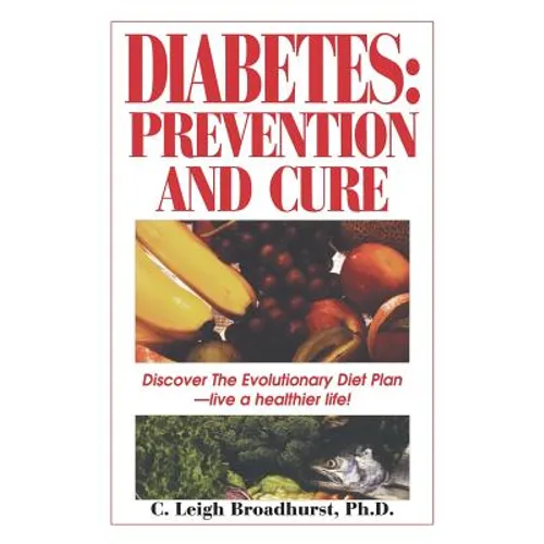 Diabetes: Prevention And Cure: Prevention and Cure