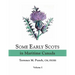 Some Early Scots in Maritime Canada. Volume I