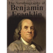 The Autobiography of Benjamin Franklin
