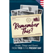 Remember This?: People, Things and Events from 1935 to the Present Day (US Edition)