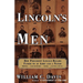 Lincoln's Men: How President Lincoln Became Father to an Army and a Nation