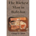 The Richest Man in Babylon Original 1926 Edition