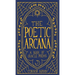 The Poetic Arcana: A Book of Oracle Poems