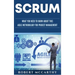 Scrum: What You Need to Know About This Agile Methodology for Project Management