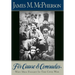 For Cause and Comrades: Why Men Fought in the Civil War