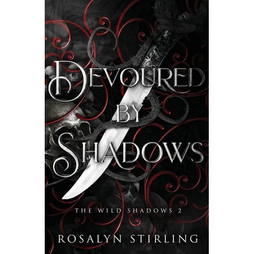 Devoured by Shadows: A Dark Fantasy Romance