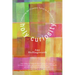 Holy Curiosity: Cultivating the Creative Spirit in Everyday Life