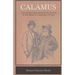Calamus - A Series Of Letters Written During The Years 1868-1880 By Walt Whitman To A Young Friend, Peter Doyle