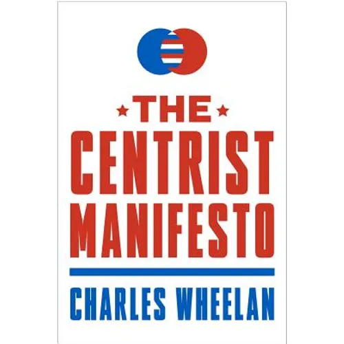 Centrist Manifesto
