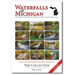 Waterfalls of Michigan - The Collection: The Essential Guidebook to Michigan's Best & Easiest Waterfalls