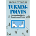 Turning Points: Treating Families in Transition and Crisis