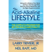 The Acid Alkaline Lifestyle: The Complete Program for Better Health and Vitality