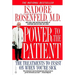 Power to the Patient: The Treatments to Insist on When You're Sick