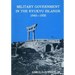 Military Government in the Ryukyu Islands 1945-1950