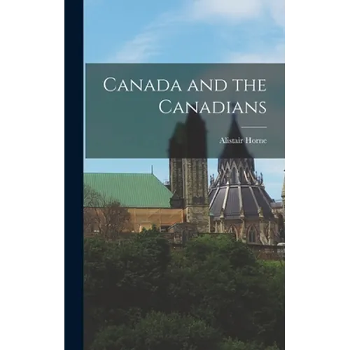 Canada and the Canadians