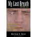 My Last Breath - Revised 2022