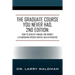 The Graduate Course You Never Had, 2nd Edition: How to Develop, Manage and Market a Flourishing Private Mental Health Practice