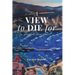 A View to Die For