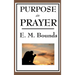 Purpose in Prayer