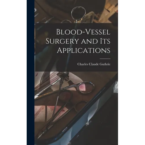 Blood-vessel Surgery and its Applications
