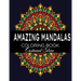 Amazing Mandalas: Adult Coloring Books Mandalas To Color With Pencils, Colors:100 Detailed Mandalas for Relaxation and Stress Relief