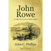 John Rowe: An Eighteenth Century Boston Angler