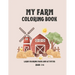 My Farm Coloring Book