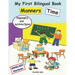 My First Bilingual Book - Manners Time (English-German): A children's Book About Manners, Kindness and Empathy Kindness Activities for Kids (English a