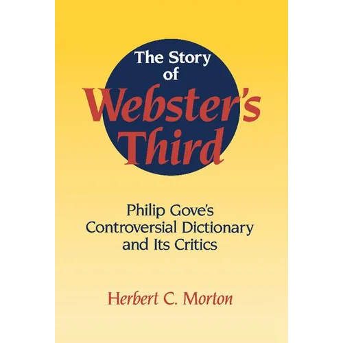 The Story of Webster's Third