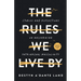 The Rules We Live By: Stories and Reflections on Unlearning Patriarchal Masculinity