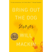 Bring Out the Dog: Stories