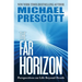 The Far Horizon: Perspectives on Life Beyond Death