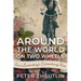 Around The World On Two Wheels: Annie Londonderry's Extraordinary Ride