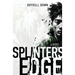 Splinter's Edge