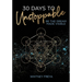 30 Days to Unstoppable: Be the Dream Made Visible