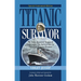 Titanic Survivor