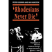 Rhodesians Never Die