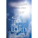 Knowing the Terror of the Lord