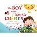 The Boy who lost his colors